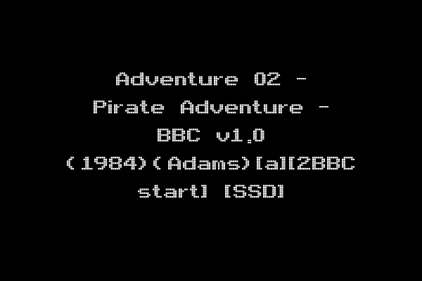 Adventure 02 - Pirate Adventure - BBC v1.0 (1984)(Adams)[a][2BBC start] [SSD]