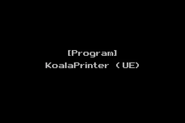 [Program] KoalaPrinter (UE)