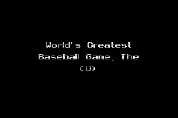 World's Greatest Baseball Game, The (U)