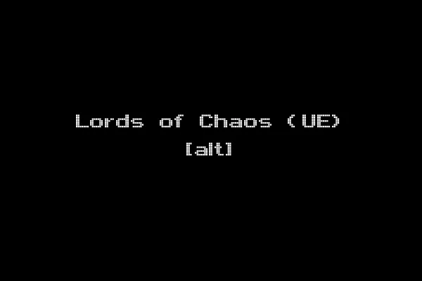 Lords of Chaos (UE) [alt]