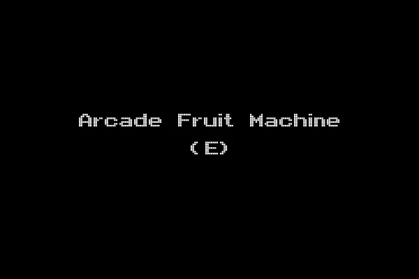 Arcade Fruit Machine (E)