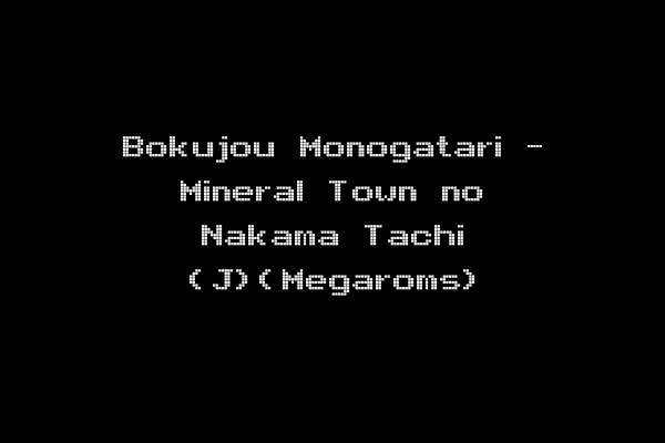 Bokujou Monogatari - Mineral Town no Nakama Tachi (J)(Megaroms)