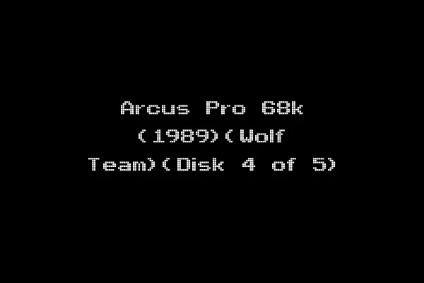 Arcus Pro 68k (1989)(Wolf Team)(Disk 4 of 5)