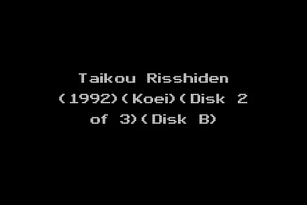 Taikou Risshiden (1992)(Koei)(Disk 2 of 3)(Disk B)