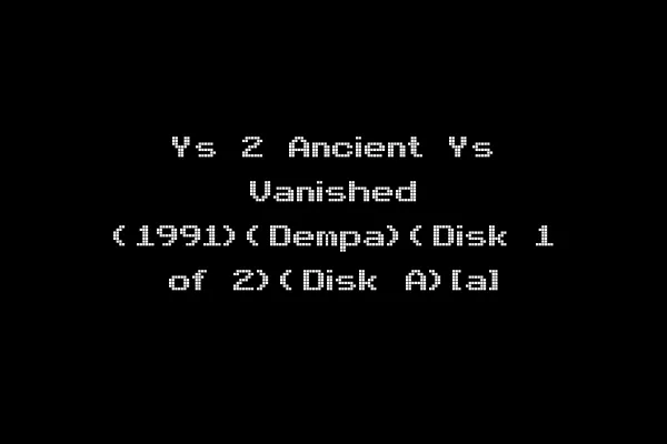 Ys 2 Ancient Ys Vanished (1991)(Dempa)(Disk 1 of 2)(Disk A)[a]