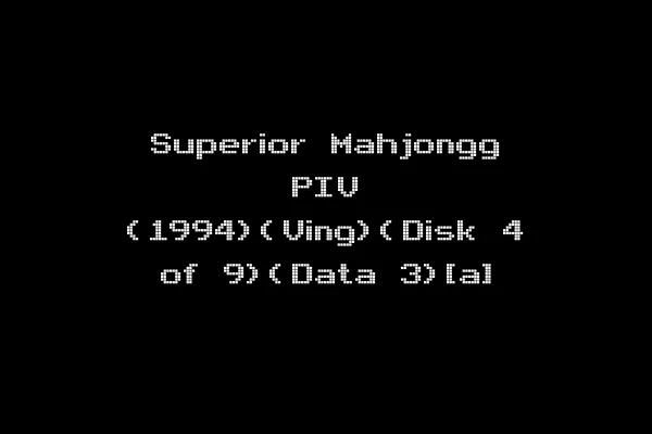 Superior Mahjongg PIV (1994)(Ving)(Disk 4 of 9)(Data 3)[a]