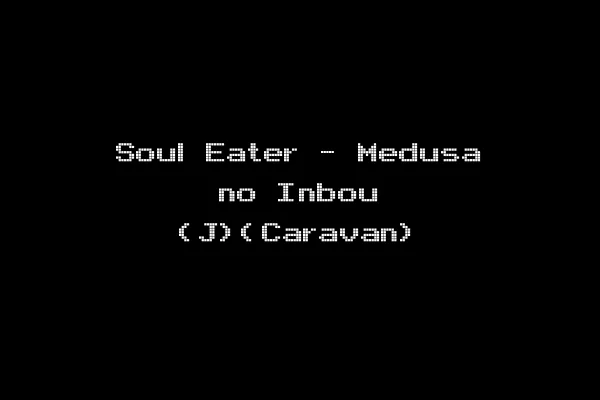 Soul Eater - Medusa no Inbou (J)(Caravan)