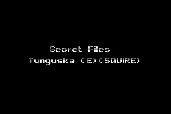 Secret Files - Tunguska (E)(SQUiRE)