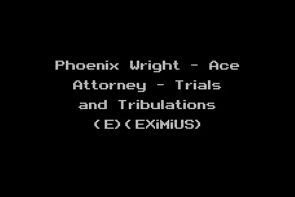 Phoenix Wright - Ace Attorney - Trials and Tribulations (E)(EXiMiUS)