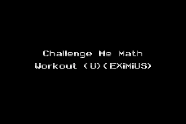 Challenge Me Math Workout (U)(EXiMiUS)