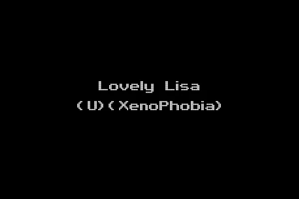 Lovely Lisa (U)(XenoPhobia)