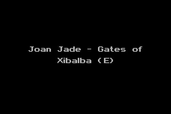 Joan Jade - Gates of Xibalba (E)