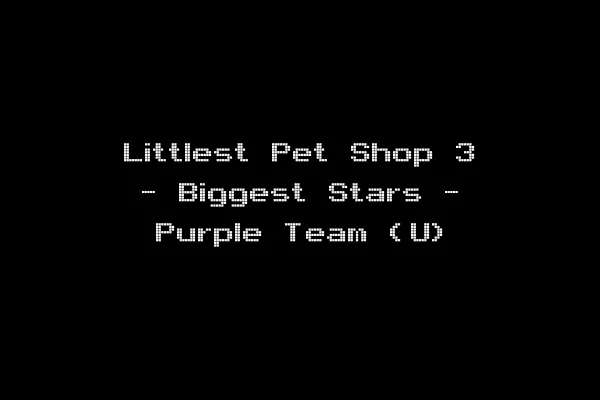 Littlest Pet Shop 3 - Biggest Stars - Purple Team (U)