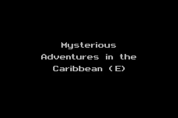 Mysterious Adventures in the Caribbean (E)