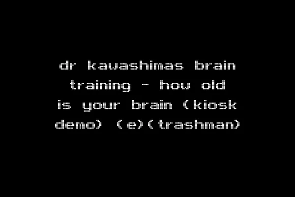 dr kawashimas brain training - how old is your brain (kiosk demo) (e)(trashman)