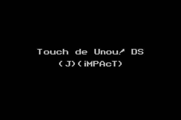 Touch de Unou! DS (J)(iMPAcT)