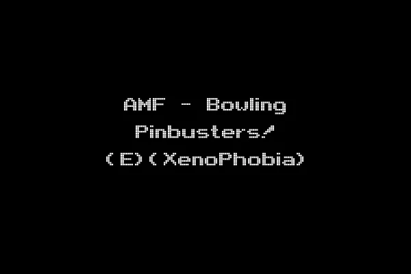 AMF - Bowling Pinbusters! (E)(XenoPhobia)