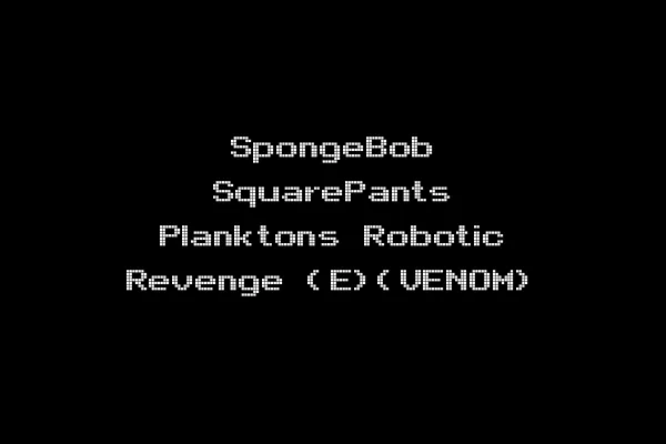 SpongeBob SquarePants Planktons Robotic Revenge (E)(VENOM)