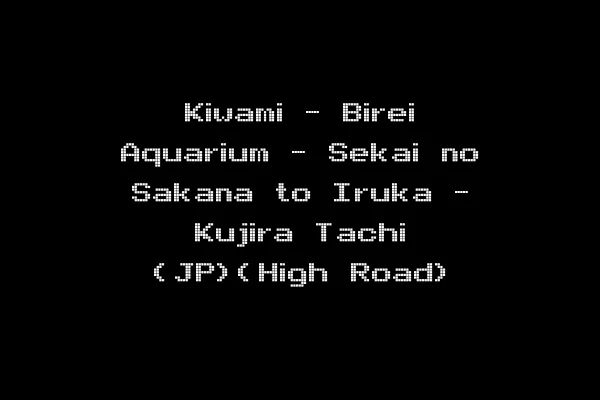 Kiwami - Birei Aquarium - Sekai no Sakana to Iruka - Kujira Tachi (JP)(High Road)