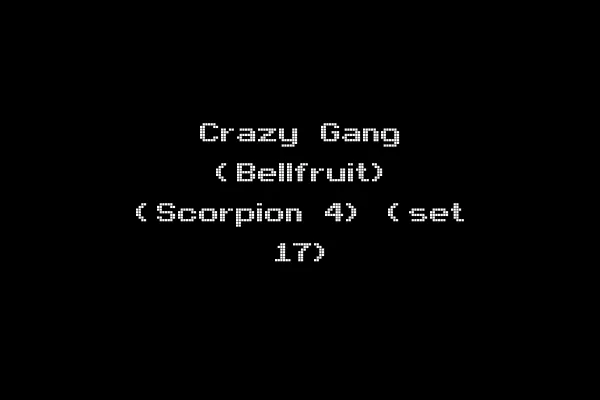Crazy Gang (Bellfruit) (Scorpion 4) (set 17)