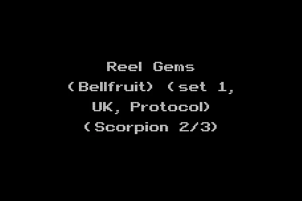 Reel Gems (Bellfruit) (set 1, UK, Protocol) (Scorpion 2/3)