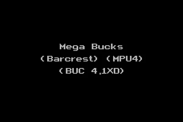 Mega Bucks (Barcrest) (MPU4) (BUC 4.1XD)