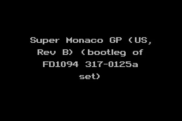 Super Monaco GP (US, Rev B) (bootleg of FD1094 317-0125a set)