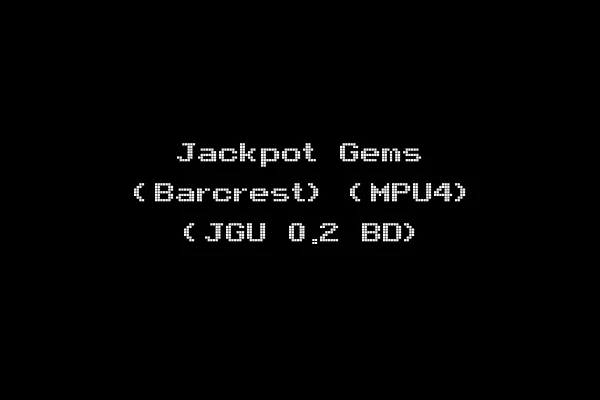 Jackpot Gems (Barcrest) (MPU4) (JGU 0.2 BD)