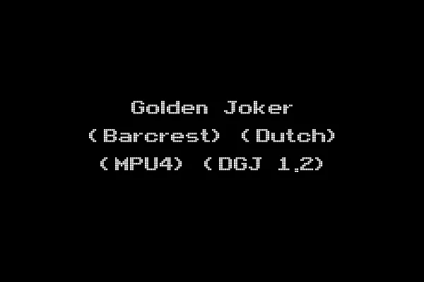 Golden Joker (Barcrest) (Dutch) (MPU4) (DGJ 1.2)
