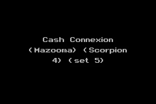 Cash Connexion (Mazooma) (Scorpion 4) (set 5)