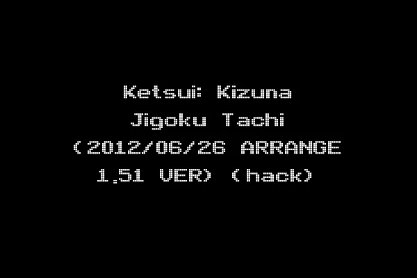 Ketsui: Kizuna Jigoku Tachi (2012/06/26 ARRANGE 1.51 VER) (hack)