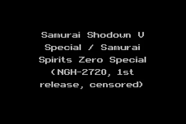 Samurai Shodown V Special / Samurai Spirits Zero Special (NGH-2720, 1st release, censored)