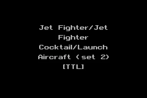 Jet Fighter/Jet Fighter Cocktail/Launch Aircraft (set 2) [TTL]