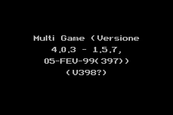Multi Game (Versione 4.0.3 - 1.5.7, 05-FEV-99(397)) (V398?)
