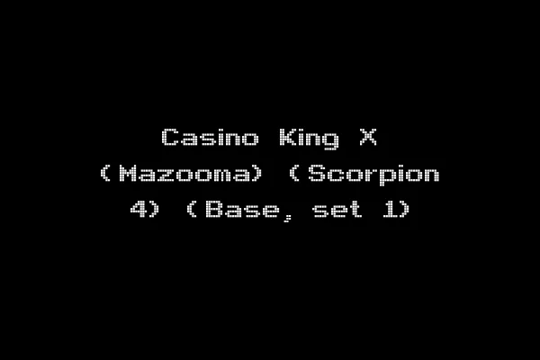 Casino King X (Mazooma) (Scorpion 4) (Base, set 1)