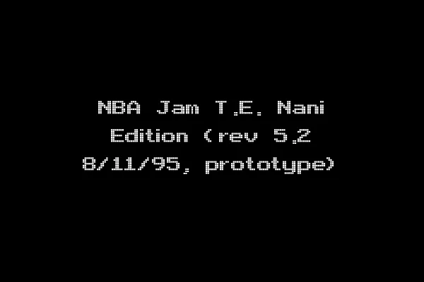 NBA Jam T.E. Nani Edition (rev 5.2 8/11/95, prototype)