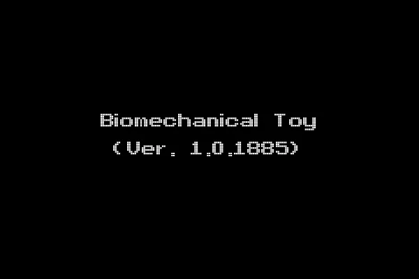 Biomechanical Toy (Ver. 1.0.1885)