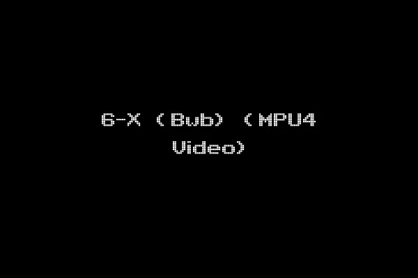 6-X (Bwb) (MPU4 Video)