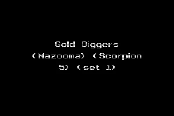 Gold Diggers (Mazooma) (Scorpion 5) (set 1)
