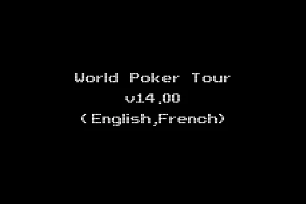 World Poker Tour v14.00 (English,French)