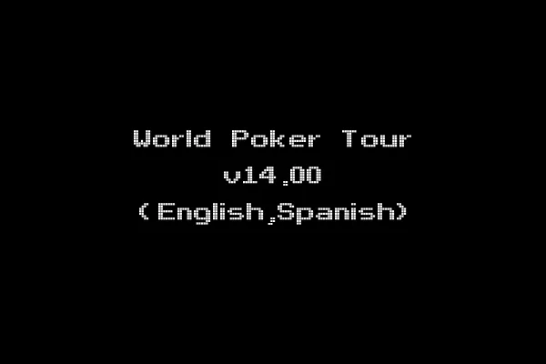 World Poker Tour v14.00 (English,Spanish)
