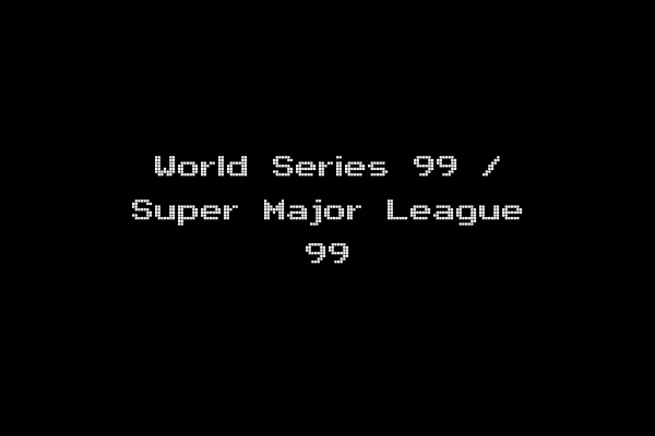 World Series 99 / Super Major League 99