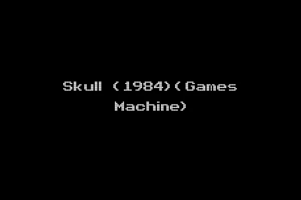 Skull (1984)(Games Machine)