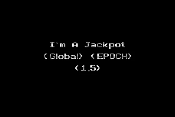 I'm A Jackpot (Global) (EPOCH) (1.5)