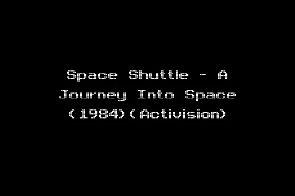 Space Shuttle - A Journey Into Space (1984)(Activision)