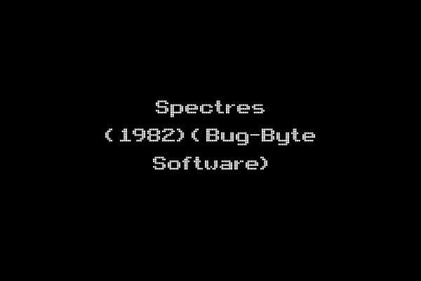 Spectres (1982)(Bug-Byte Software)