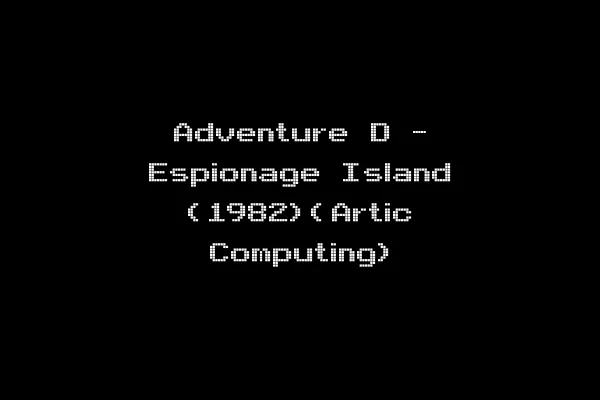 Adventure D - Espionage Island (1982)(Artic Computing)