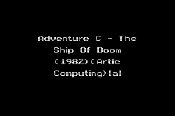 Adventure C - The Ship Of Doom (1982)(Artic Computing)[a]