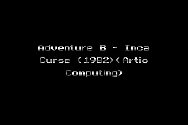Adventure B - Inca Curse (1982)(Artic Computing)
