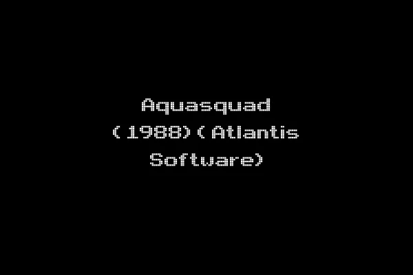 Aquasquad (1988)(Atlantis Software)